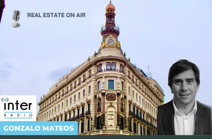 Gonzalo Mateos Real Estate On Air noticias retail