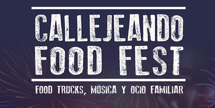 La Dehesa Callejeando Food Fest ocio noticias retail
