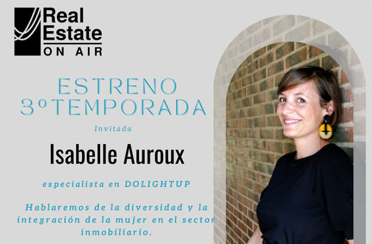 Real Estate On Air integracion mujer inmobiliario noticias retail