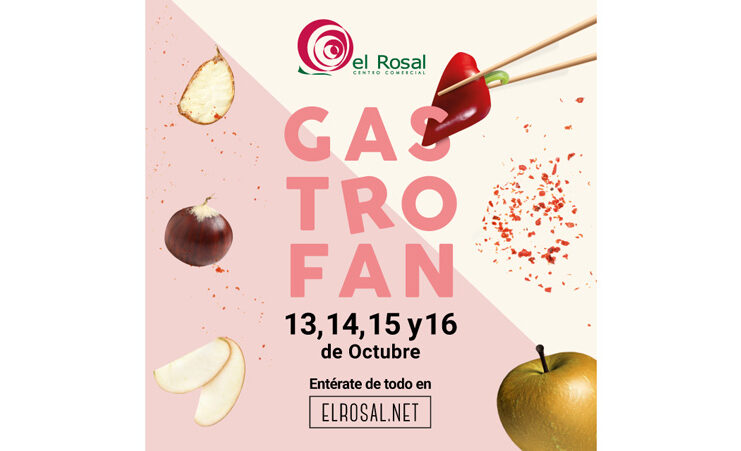 El Rosal Gastrofan evento gastronómico premios noticias retail